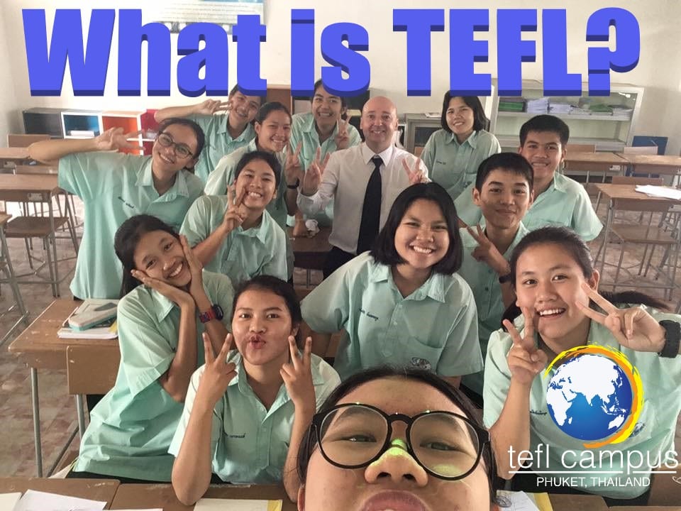 what is tefl, tefl certification, tefl training, tefl course, tefl training course, TEFL Campus Phuket